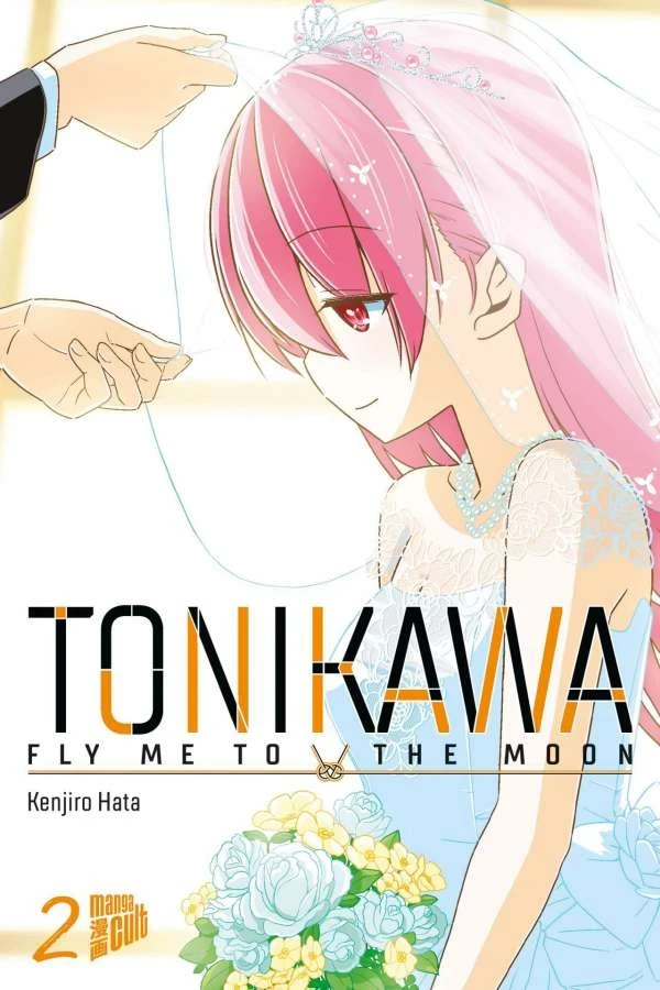 Tonikawa: Fly Me to the Moon - Bd. 02