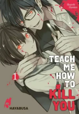 Teach Me How to Kill You - Bd. 01 [eBook]