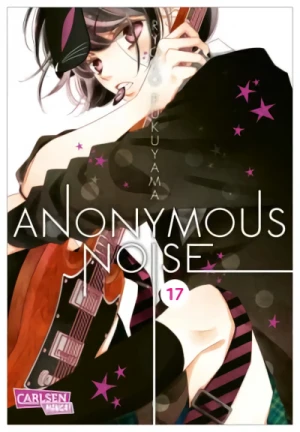 Anonymous Noise - Bd. 17 [eBook]