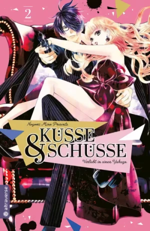 Küsse & Schüsse: Verliebt in einen Yakuza - Bd. 02