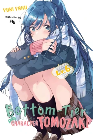 Bottom-Tier Character Tomozaki - Vol. 06