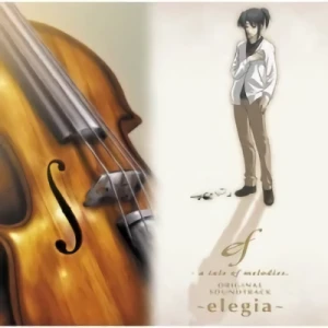 ef - a tale of melodies - OST: Vol.01 "Elegia"