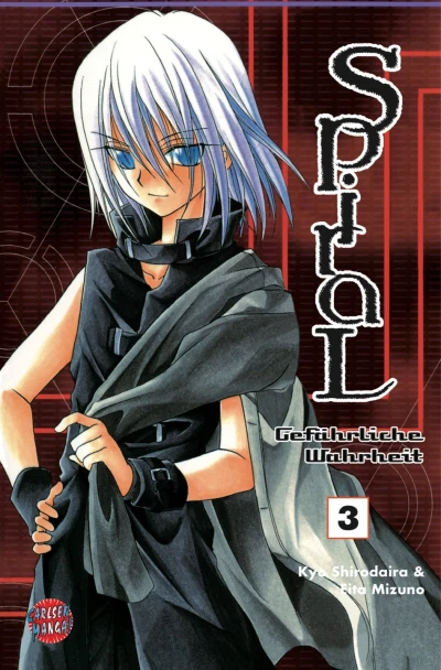 Spiral: Gefährliche Wahrheit - Bd. 03