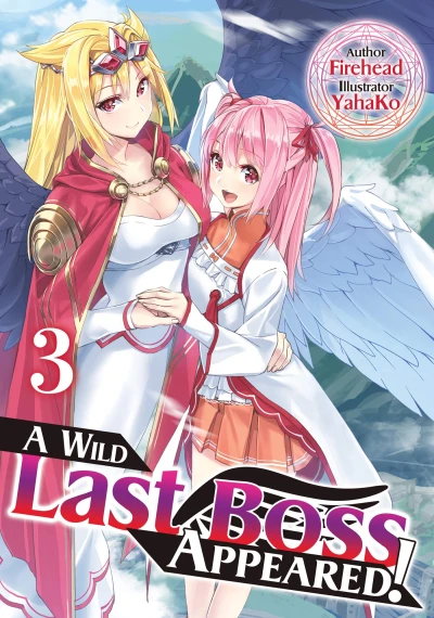 A Wild Last Boss Appeared! - Vol. 03 [eBook]