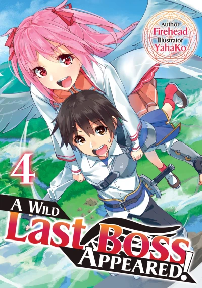 A Wild Last Boss Appeared! - Vol. 04 [eBook]