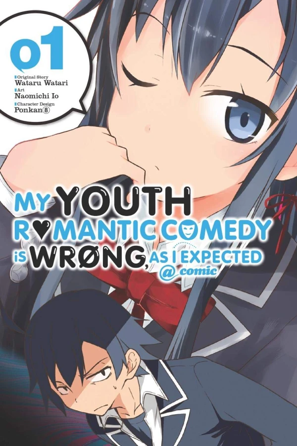 My Youth Romantic Comedy Is Wrong, as I Expected @comic - Vol. 01 [eBook]