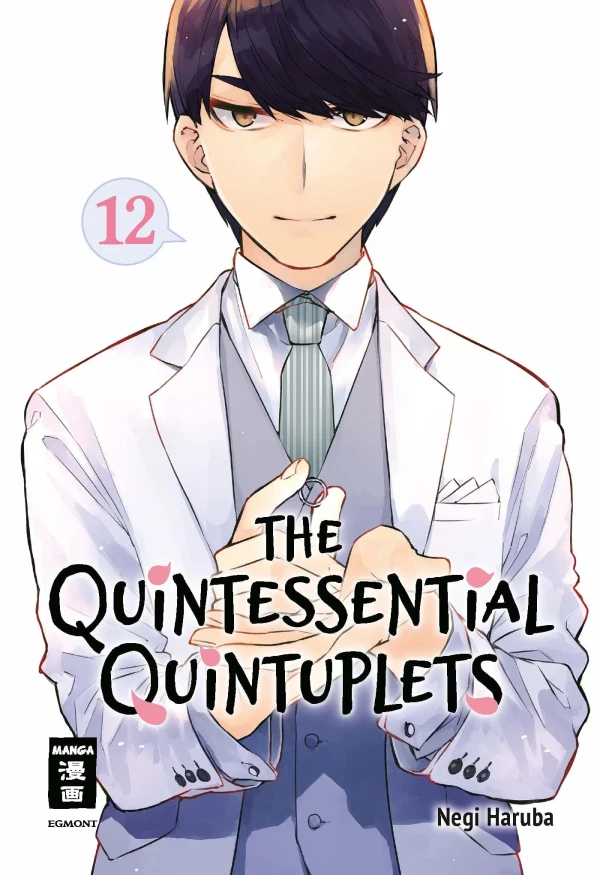 The Quintessential Quintuplets - Bd. 12