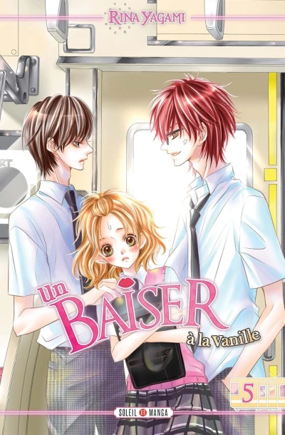 Un Baiser à la Vanille - T. 05