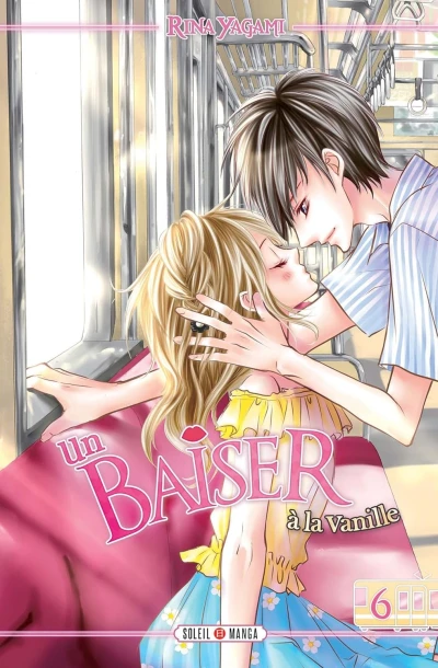 Un Baiser à la Vanille - T. 06