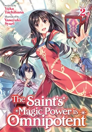 The Saint’s Magic Power Is Omnipotent - Vol. 02 [eBook]