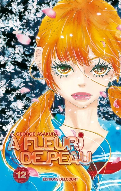 À fleur de peau - T. 12