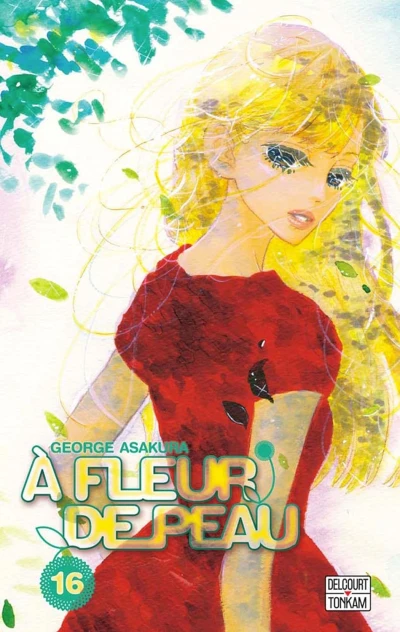 À fleur de peau - T. 16