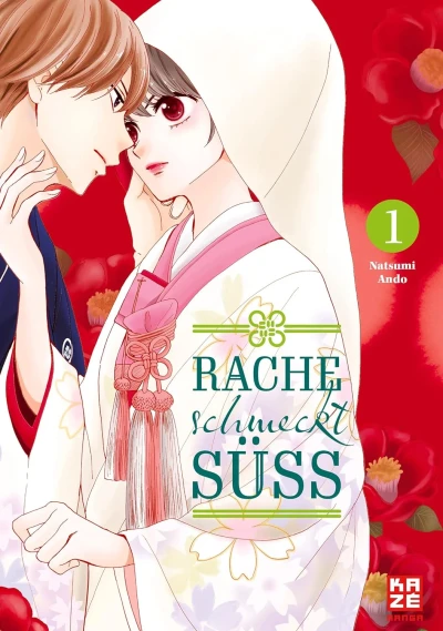 Rache schmeckt süss - Bd. 01