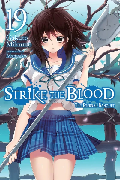 Strike the Blood - Vol. 19