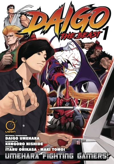 Daigo The Beast: Umehara Fighting Gamers! - Vol. 01