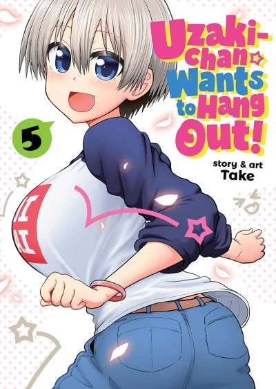 Uzaki-chan Wants to Hang Out! - Vol. 05 [eBook]