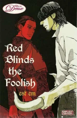 Manga: Red Blinds the Foolish