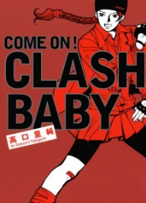 Manga: Come on! Clash Baby