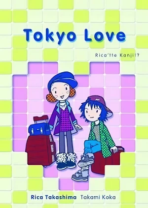Manga: Tokyo Love: Rica’tte Kanji!?
