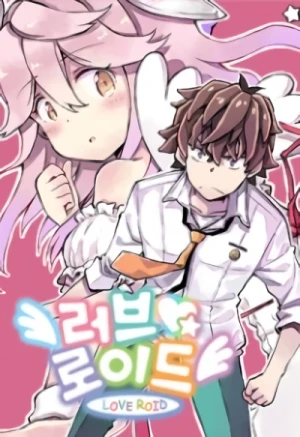 Manga: Loveroid