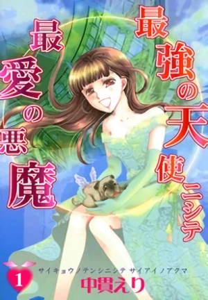 Manga: Saikyou no Tenshi Nishite Saiai no Akuma