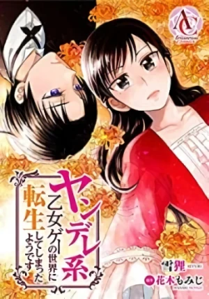 Manga: Yandere-kei Otomegee no Sekai ni Tensei Shite Shimatta You desu