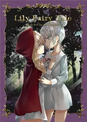 Manga: Lily Fairy Tale: Little Red Cap and Cinderella