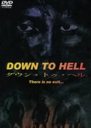 Film: Down to Hell