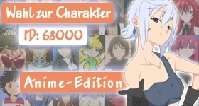 News: [Anime-Edition] Wer soll Charakter Nummer 68.000 werden?