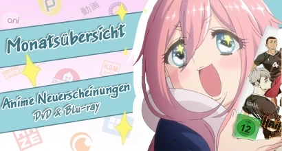 News: Monatsübersicht Februar: Neue Anime-DVDs & -Blu-rays im deutschen Raum
