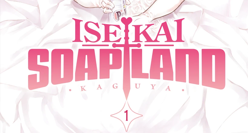 News: MangaMoon lizenziert „Isekai Soapland Kaguya“