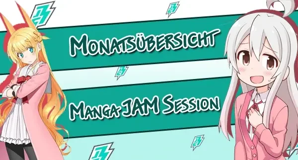 News: Manga JAM Session: Monatsübersicht April 2026 + Terminverschiebungen