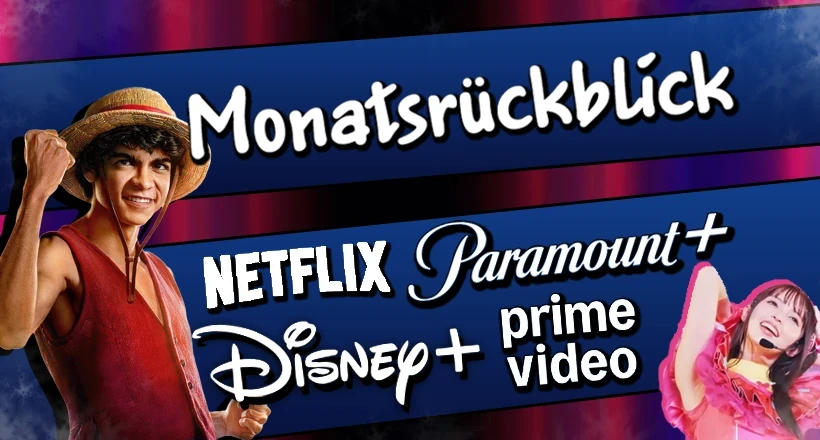 News: Live Action und Anime auf Netflix, Prime Video & Disney+: Monatsrückblick der Neustarts und Simulcasts aus dem April 2026