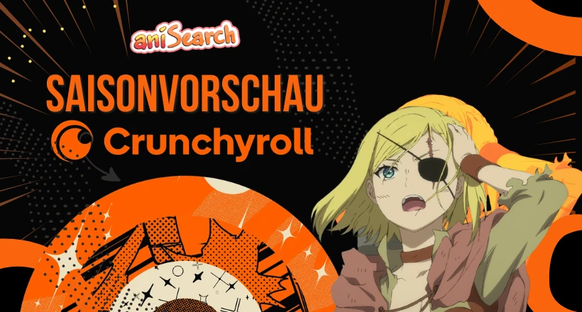 News: Vorschau für die Sommersaison 2026: Das erwartet Dich in der kommenden Saison auf Crunchyroll!